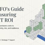 How CFOs Can Evaluate IT ROI - HD Tech How CFOs Can Evaluate IT ROI